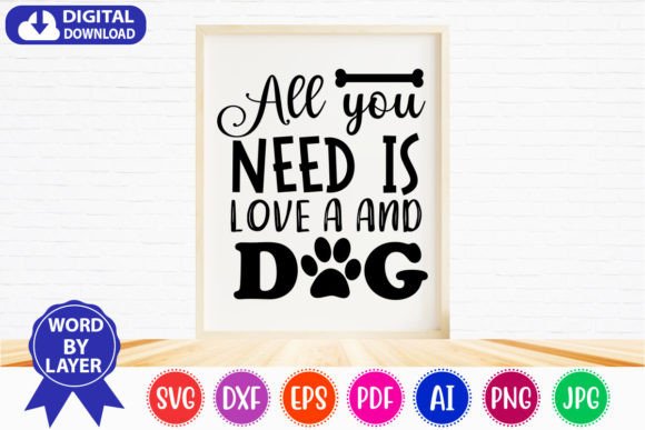 All You Need is Love and Dog SVG