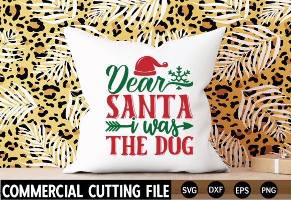 Dear-Santa-It-Was-the-Dog SVG