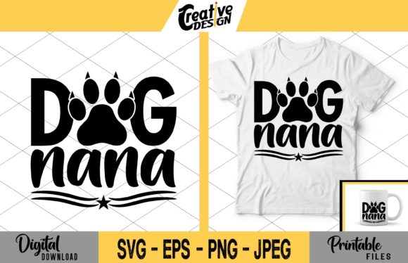 dog nana tshirt svg design