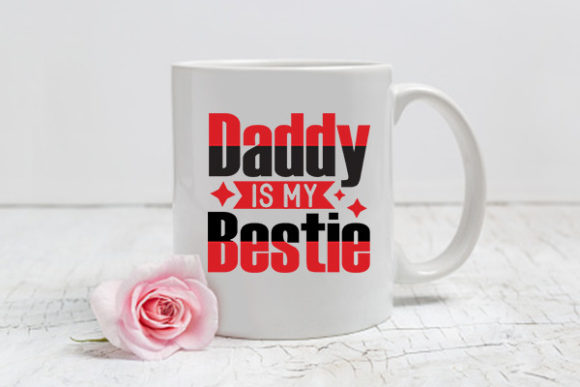 Dog Svg Design Daddy Is My Bestie