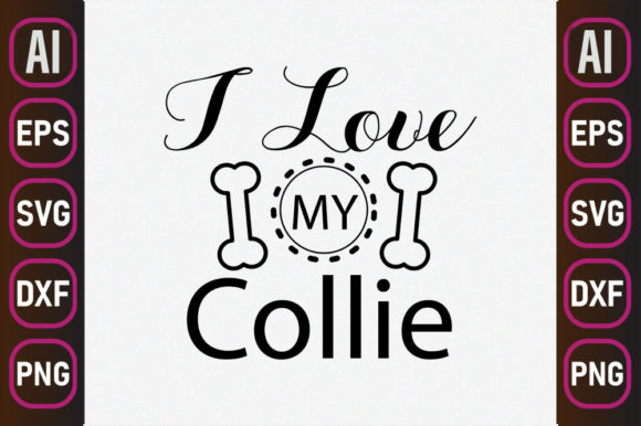 I Love My Collie