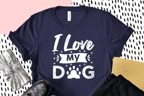 I Love My Dog