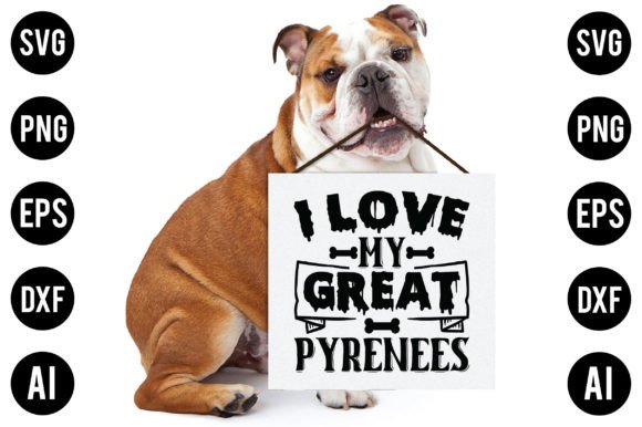 I Love My Great Pyrenees Dog SVG Design