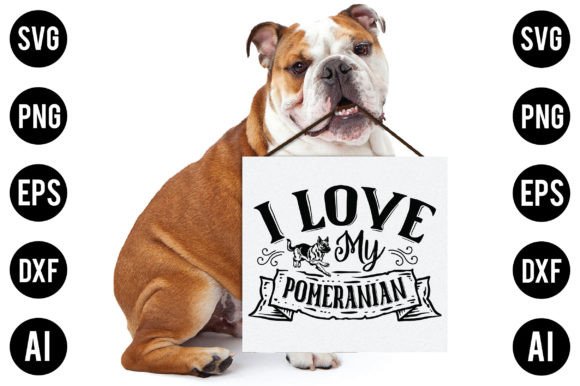 I Love My Pomeranian Dog SVG Design