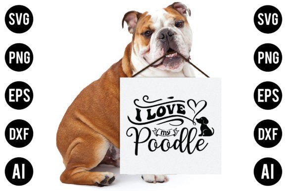I Love My Poodle Dog SVG Design