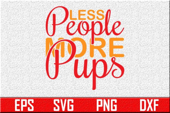 Less People More Pups